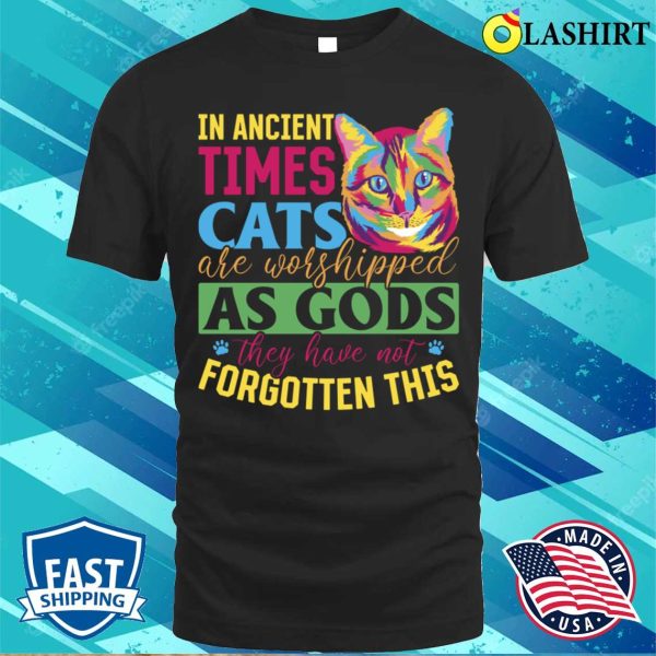 Cats Divine T-shirt,cat Gods Divine Kitten Velvet Paw T-shirt