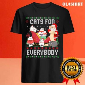 Cats For Everybody Christmas Ugly Sweater Cute Cat Lover Gift T shirt 4