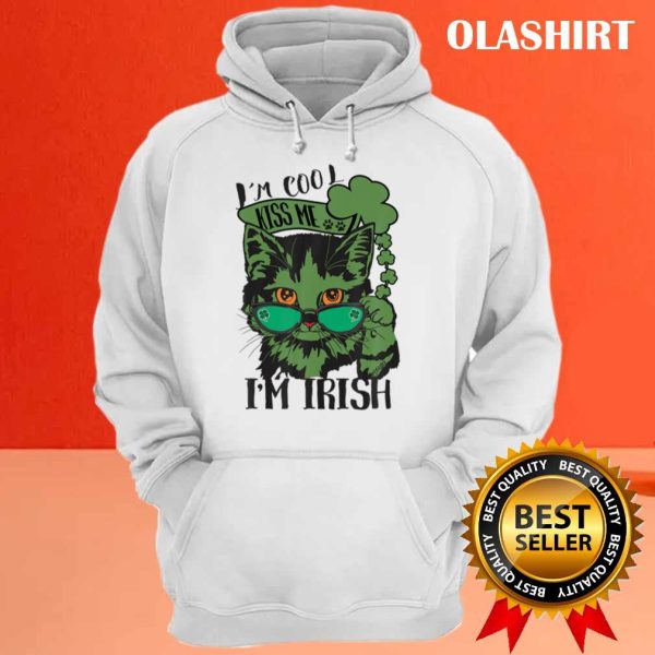 Cats I’m Cool Kiss Me, I’m Irish Shirt