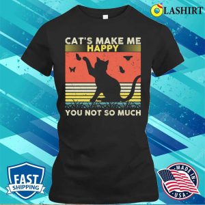 Cats Make Me Happy T-shirt