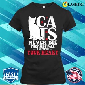 Cats Never Die T-shirt, Celebrating Feline Forever