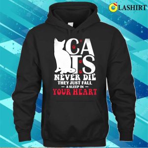 Cats Never Die T shirt Celebrating Feline Forever 3