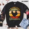 Chicken I Raise Tiny Dinosaurs Vintage Shirt