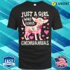 Chihuahua Just A Girl Who Loves Chihuahuas Dog Flower Floral T-shirt