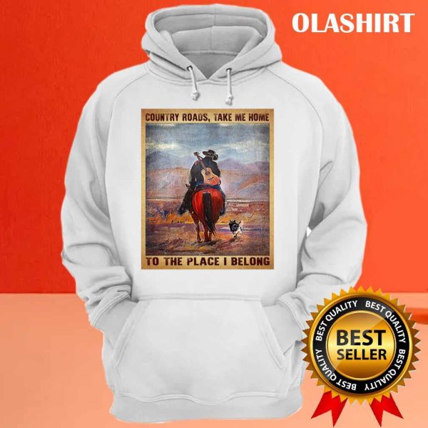 Cowboy Riding Horse And A Dog Shirt