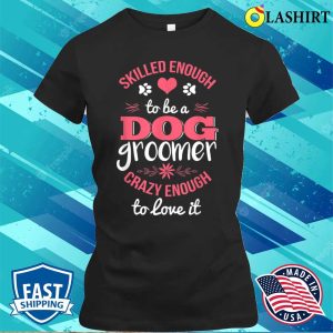 Cute Dog Groomer T shirt Women Dog Grooming Christmas T shirt 2