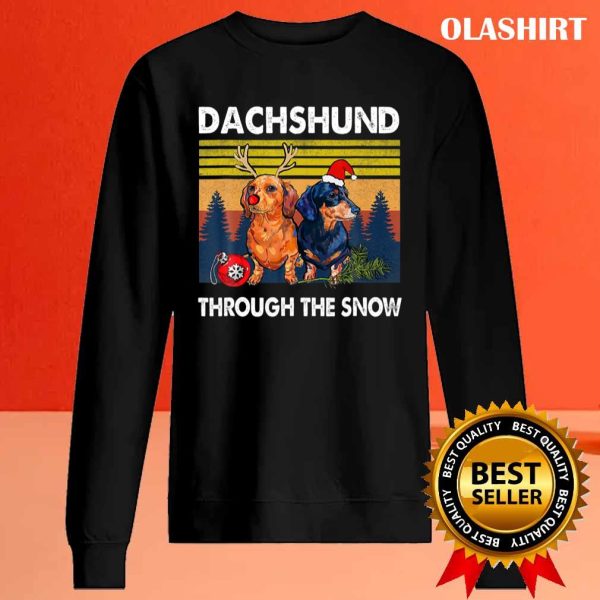 Dachshund Dog, Dachshund Through The Snow T-shirt