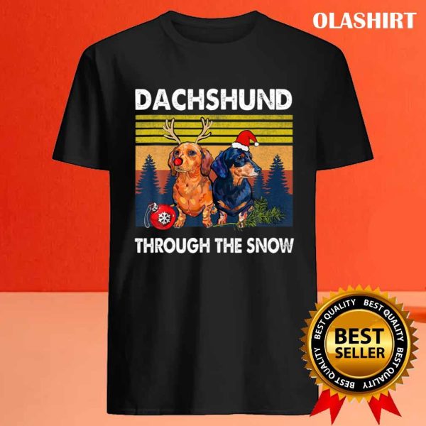 Dachshund Dog, Dachshund Through The Snow T-shirt