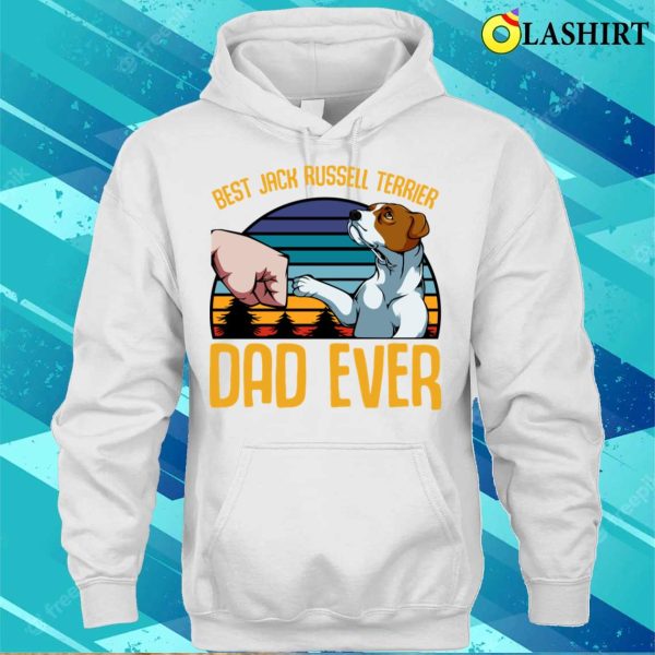 Dad T-shirt, Best Jack Russell Terrier Dad Ever Animal Dog T-shirt