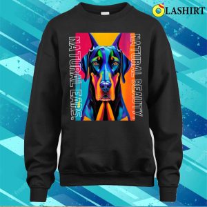 Doberman Shirt Natural Ear Design Graceful Elegance Collection T shirt 4