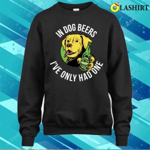 Dog Beers Funny Beer Gift T shirt 4