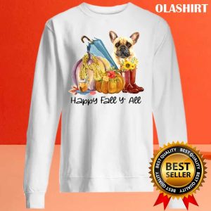 Dog Happy Fall You All Shirt Trending Shirt 2