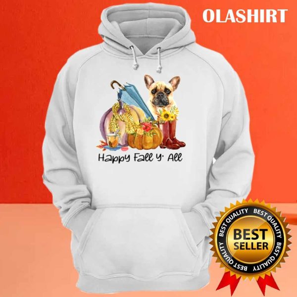 Dog Happy Fall You All Shirt, Trending Shirt