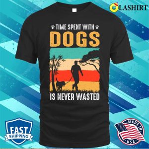 Dog Lover Gift T shirt Dog Lover Gift T shirt 1