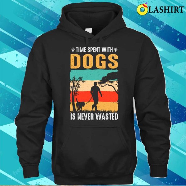 Dog Lover Gift T-shirt, Dog Lover Gift T-shirt