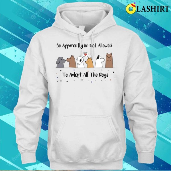 Dog Owner Gift T-shirt, Funny Dog Owner T-shirt