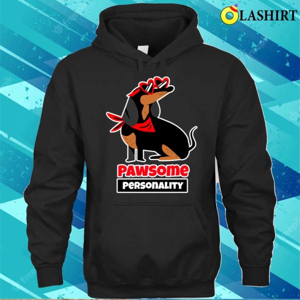 Dog T-shirt, Pawsome Personality T-shirt