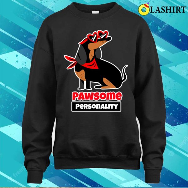 Dog T-shirt, Pawsome Personality T-shirt