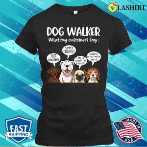 Dog Walker Funny Dog Walking Gift T-shirt