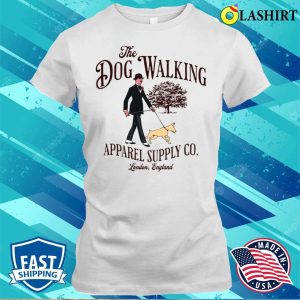 Dog Walking T shirt The Dog Walking Apparel Supply Co T shirt 1