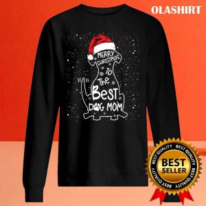 Dogs Hat Merry Christmas To The Best Dog Mom T shirt 2