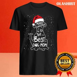 Dogs Hat Merry Christmas To The Best Dog Mom T shirt 4