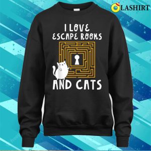 Escape Rooms And Cats Shirt Escape Rooms And Cats T shirt 4