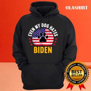 Even My Dog Hates Biden Anti Biden Vintage T shirt 3