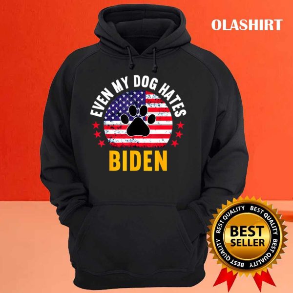 Even My Dog Hates Biden Anti Biden Vintage T-shirt