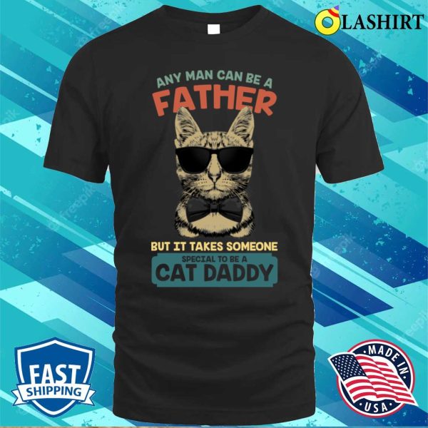 Father Cat Daddy T-shirt