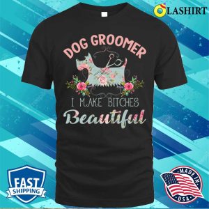 Floral Dog Groomer Gift Dog Pet Grooming T shirt 1