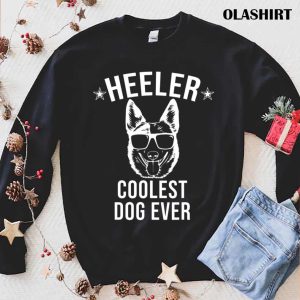 Funny Blue Heeler Dog Ever, Cool Australian Cattle T-shirt