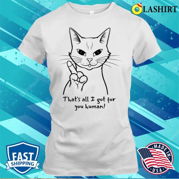 Funny Cat Angry Middle Finger T-shirt