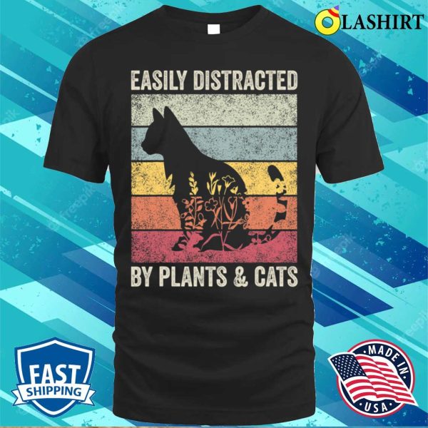 Funny Cat Easily Distracted By Plants Cats Botanical Floral Cute Cat T-shirt