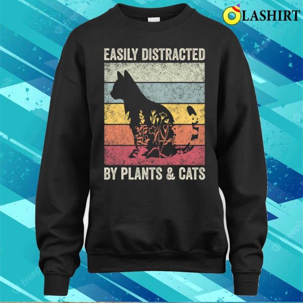 Funny Cat Easily Distracted By Plants Cats Botanical Floral Cute Cat T-shirt