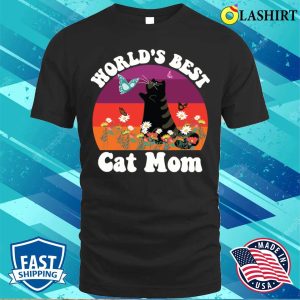 Funny Cats Love T-shirt Worlds Best Catmom T-shirt