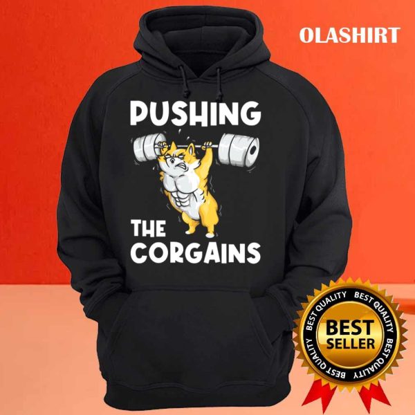 Funny Corgi Dog Pushing The Corgains T-shirt