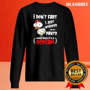 Funny Farting Chicken Lover I Dont Fart I Whisper T-shirt