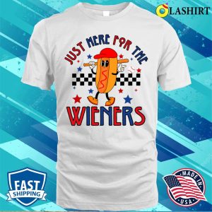 Funny Hot Dog T shirt Hot Dog Im Just Here For The Wieners 4th Of July T shirt 2