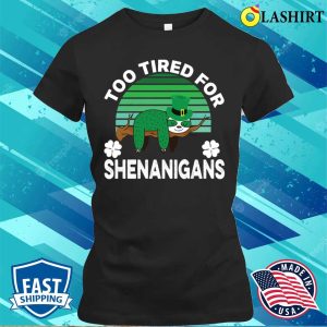 Funny Tired Sloth St Patricks Day Green T Shirt 2