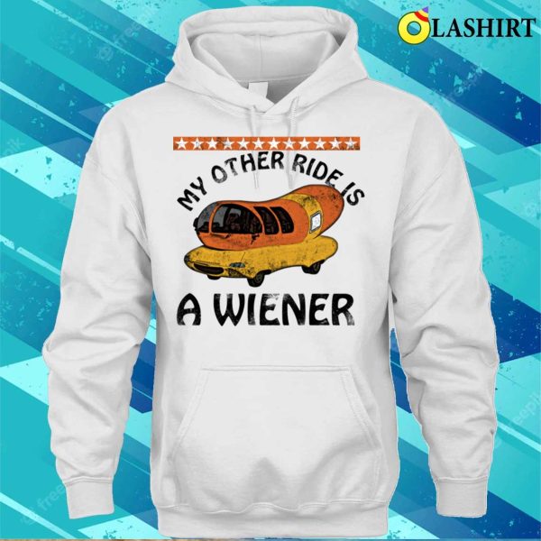 Funny Wiener Shirt, My Other Ride Is A Wiener T-shirt