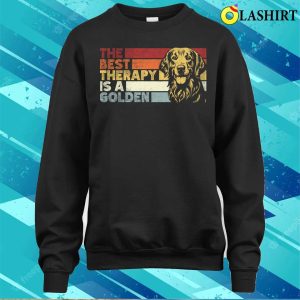 Golden Retriever Lover T shirt The Best Therapy Is A Golden Retriever Funny Dog Lovers 4