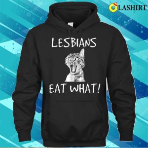 Hilarious Funnycat Shirt Lesbians Ordered What Funny Cat Tee 3