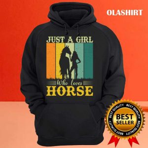 Horse Shirt Just a girl who loves horses Shirt Horse Lover Tee Horse Girl Shirt 3