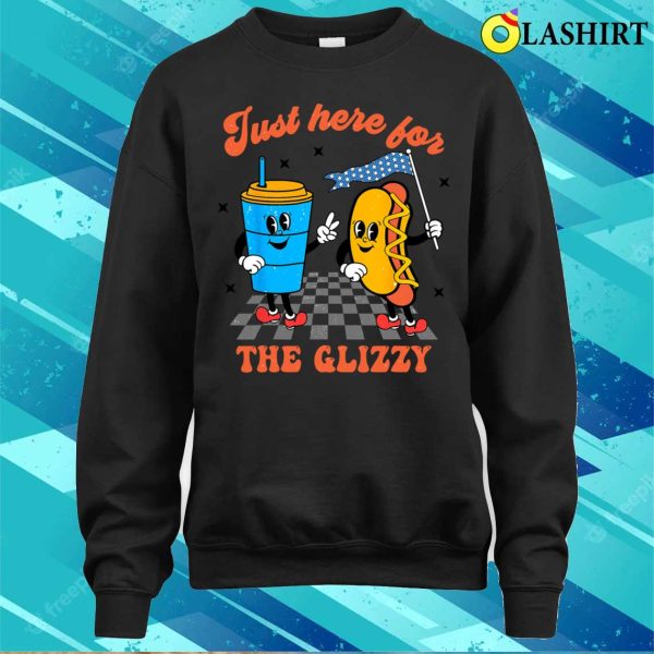 Hot Dog I’m Just Here For The Glizzy Happy 4th Of July T-shirt