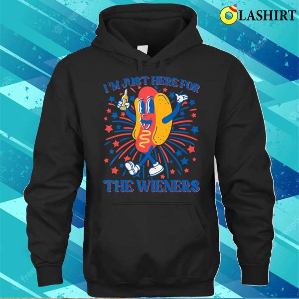 Hot Dog I’m Just Here For The Wieners 4th Of July Shirt For Sale