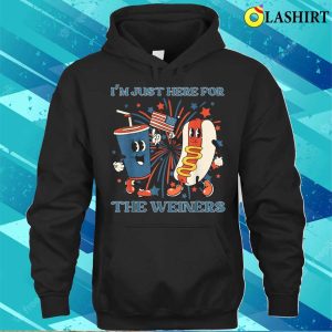 Hot Dog Im Just Here For The Wieners 4th Of July T shirt 3