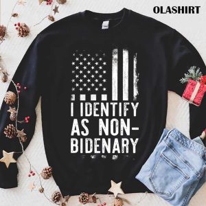 I Identify As Non bidenary Shirt Anti Biden Shirt 1