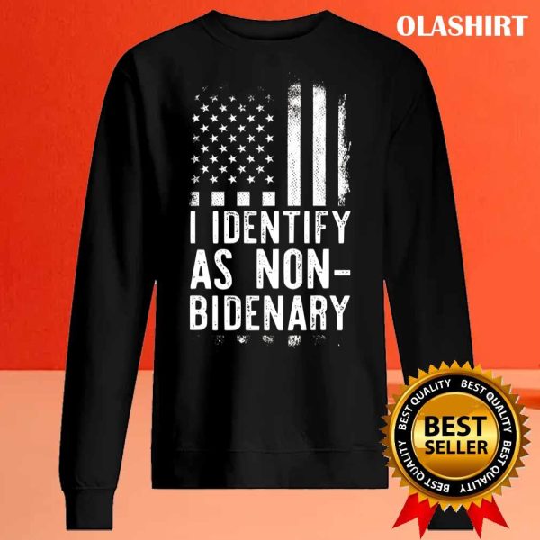 I Identify As Non-bidenary Shirt, Anti Biden Shirt