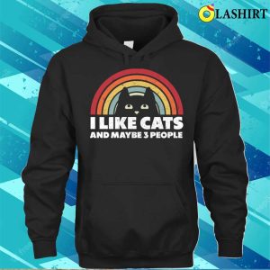 I Like Cats And Maybe 3 People T shirt 3